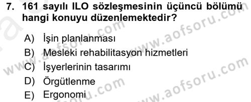 Çalışma Yaşamının Denetimi Dersi 2015 - 2016 Yılı (Vize) Ara Sınav Soruları 7. Soru