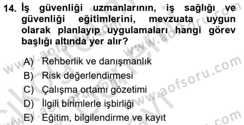 Çalışma Yaşamının Denetimi Dersi 2015 - 2016 Yılı (Final) Dönem Sonu Sınav Soruları 14. Soru