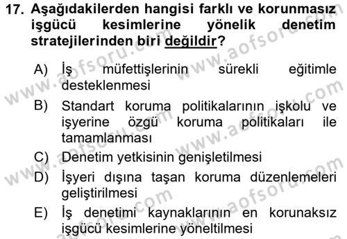 Çalışma Yaşamının Denetimi Dersi 2015 - 2016 Yılı (Final) Dönem Sonu Sınav Soruları 17. Soru