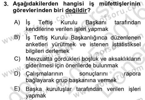 Çalışma Yaşamının Denetimi Dersi 2015 - 2016 Yılı (Final) Dönem Sonu Sınav Soruları 3. Soru