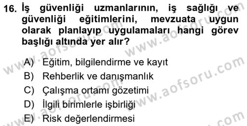 Çalışma Yaşamının Denetimi Dersi 2015 - 2016 Yılı Tek Ders Sınav Soruları 16. Soru