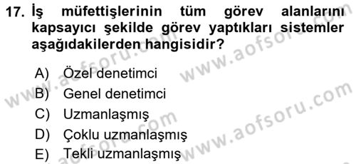 Çalışma Yaşamının Denetimi Dersi 2015 - 2016 Yılı Tek Ders Sınav Soruları 17. Soru
