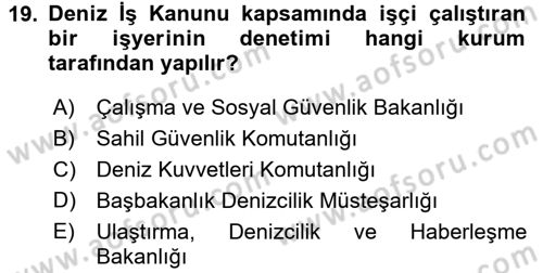 Çalışma Yaşamının Denetimi Dersi 2015 - 2016 Yılı Tek Ders Sınav Soruları 19. Soru