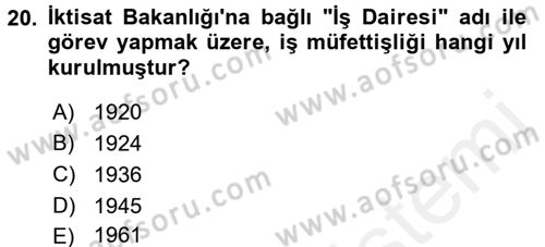 Çalışma Yaşamının Denetimi Dersi 2015 - 2016 Yılı Tek Ders Sınav Soruları 20. Soru