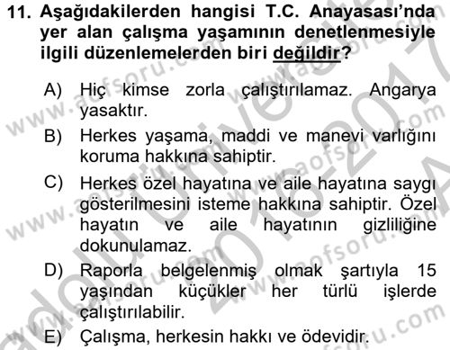Çalışma Yaşamının Denetimi Dersi 2016 - 2017 Yılı (Vize) Ara Sınav Soruları 11. Soru