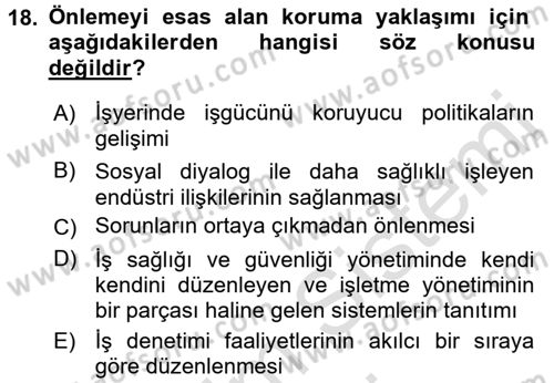 Çalışma Yaşamının Denetimi Dersi 2016 - 2017 Yılı (Final) Dönem Sonu Sınav Soruları 18. Soru