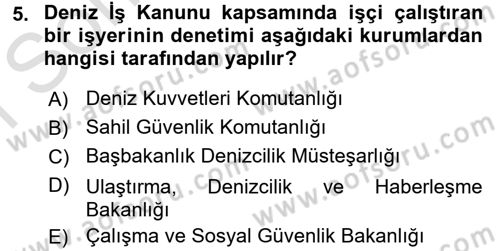 Çalışma Yaşamının Denetimi Dersi 2016 - 2017 Yılı (Final) Dönem Sonu Sınav Soruları 5. Soru