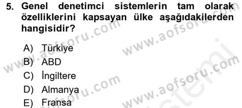 Çalışma Yaşamının Denetimi Dersi 2017 - 2018 Yılı (Vize) Ara Sınav Soruları 5. Soru