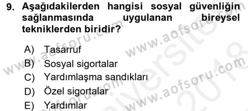 Çalışma Yaşamının Denetimi Dersi 2017 - 2018 Yılı (Final) Dönem Sonu Sınav Soruları 9. Soru