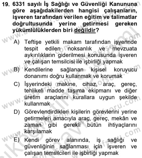 Çalışma Yaşamının Denetimi Dersi 2018 - 2019 Yılı 3 Ders Sınav Soruları 19. Soru
