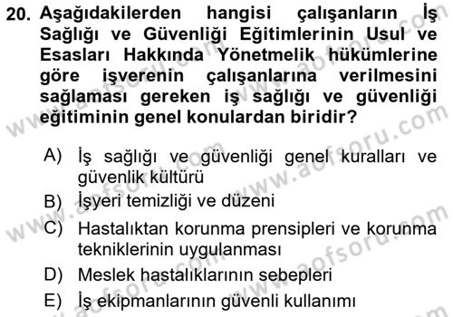 Çalışma Yaşamının Denetimi Dersi 2018 - 2019 Yılı 3 Ders Sınav Soruları 20. Soru