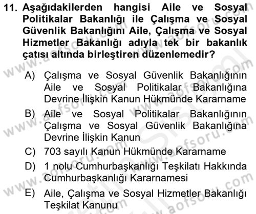 Çalışma Yaşamının Denetimi Dersi 2018 - 2019 Yılı (Vize) Ara Sınav Soruları 11. Soru