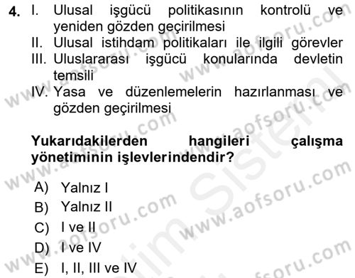 Çalışma Yaşamının Denetimi Dersi 2018 - 2019 Yılı (Vize) Ara Sınav Soruları 4. Soru