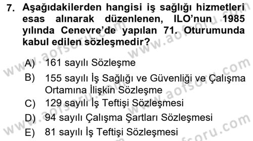 Çalışma Yaşamının Denetimi Dersi 2018 - 2019 Yılı (Vize) Ara Sınav Soruları 7. Soru