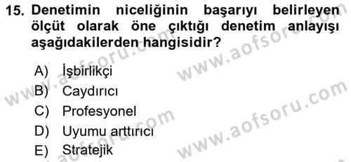 Çalışma Yaşamının Denetimi Dersi 2018 - 2019 Yılı (Final) Dönem Sonu Sınav Soruları 15. Soru