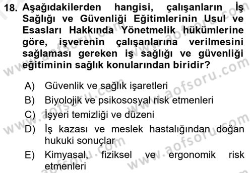 Çalışma Yaşamının Denetimi Dersi 2018 - 2019 Yılı (Final) Dönem Sonu Sınav Soruları 18. Soru