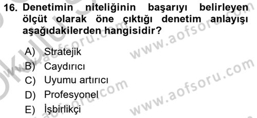 Çalışma Yaşamının Denetimi Dersi 2018 - 2019 Yılı Yaz Okulu Sınav Soruları 16. Soru
