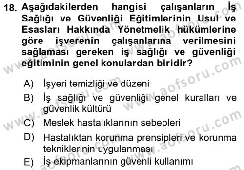 Çalışma Yaşamının Denetimi Dersi 2018 - 2019 Yılı Yaz Okulu Sınav Soruları 18. Soru