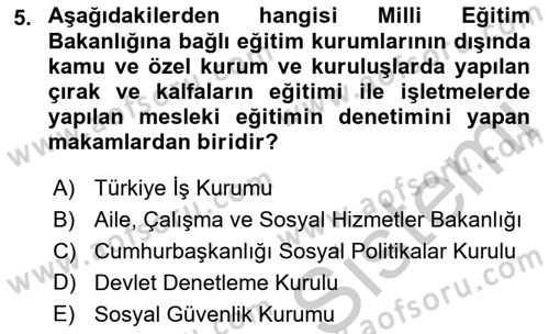 Çalışma Yaşamının Denetimi Dersi 2018 - 2019 Yılı Yaz Okulu Sınav Soruları 5. Soru