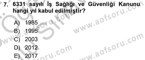 Çalışma Yaşamının Denetimi Dersi 2018 - 2019 Yılı Yaz Okulu Sınav Soruları 7. Soru