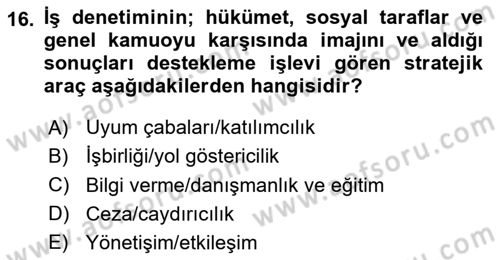 Çalışma Yaşamının Denetimi Dersi 2020 - 2021 Yılı Yaz Okulu Sınav Soruları 16. Soru