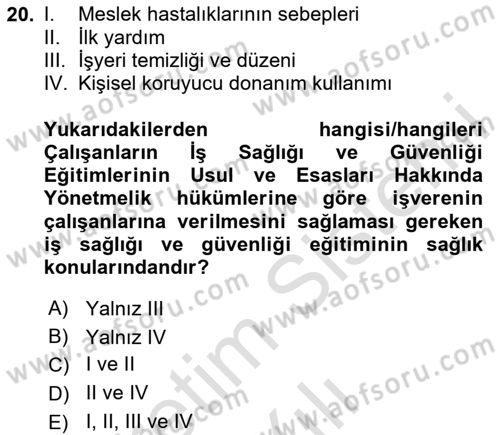 Çalışma Yaşamının Denetimi Dersi 2020 - 2021 Yılı Yaz Okulu Sınav Soruları 20. Soru