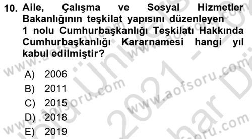 Çalışma Yaşamının Denetimi Dersi 2021 - 2022 Yılı (Vize) Ara Sınav Soruları 10. Soru