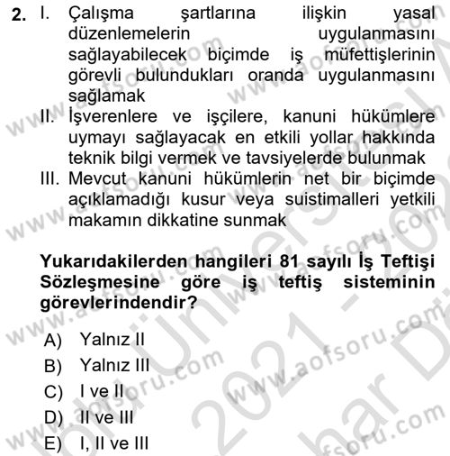 Çalışma Yaşamının Denetimi Dersi 2021 - 2022 Yılı (Vize) Ara Sınav Soruları 2. Soru