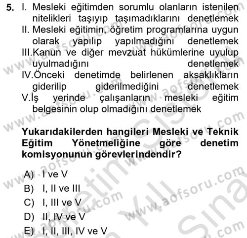 Çalışma Yaşamının Denetimi Dersi 2021 - 2022 Yılı (Final) Dönem Sonu Sınav Soruları 5. Soru