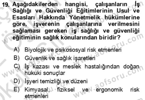 Çalışma Yaşamının Denetimi Dersi 2021 - 2022 Yılı Yaz Okulu Sınav Soruları 19. Soru