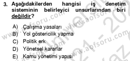 Çalışma Yaşamının Denetimi Dersi 2021 - 2022 Yılı Yaz Okulu Sınav Soruları 3. Soru