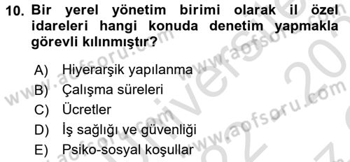 Çalışma Yaşamının Denetimi Dersi 2022 - 2023 Yılı Yaz Okulu Sınav Soruları 10. Soru