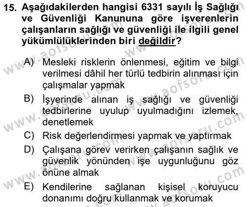 Çalışma Yaşamının Denetimi Dersi 2022 - 2023 Yılı Yaz Okulu Sınav Soruları 15. Soru
