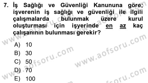 Çalışma Yaşamının Denetimi Dersi 2022 - 2023 Yılı Yaz Okulu Sınav Soruları 7. Soru