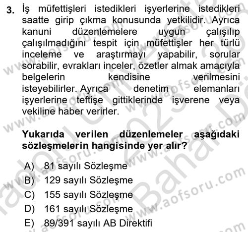 Çalışma Yaşamının Denetimi Dersi 2023 - 2024 Yılı (Vize) Ara Sınav Soruları 3. Soru