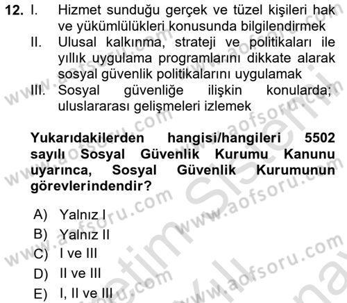 Çalışma Yaşamının Denetimi Dersi 2023 - 2024 Yılı (Final) Dönem Sonu Sınav Soruları 12. Soru