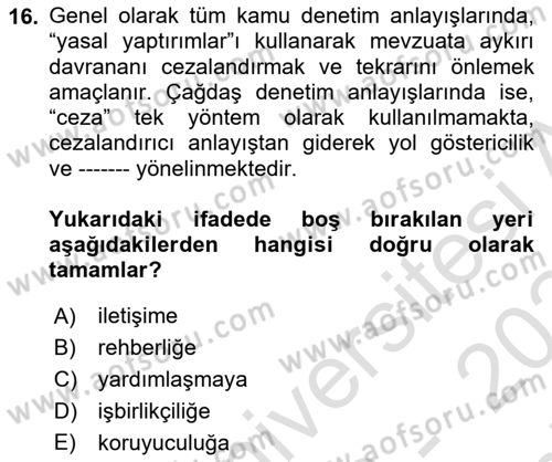 Çalışma Yaşamının Denetimi Dersi 2023 - 2024 Yılı (Final) Dönem Sonu Sınav Soruları 16. Soru
