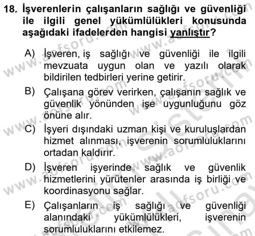 Çalışma Yaşamının Denetimi Dersi 2023 - 2024 Yılı (Final) Dönem Sonu Sınav Soruları 18. Soru