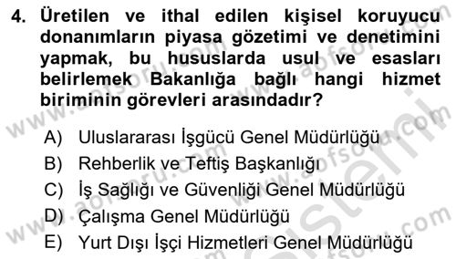 Çalışma Yaşamının Denetimi Dersi 2023 - 2024 Yılı (Final) Dönem Sonu Sınav Soruları 4. Soru