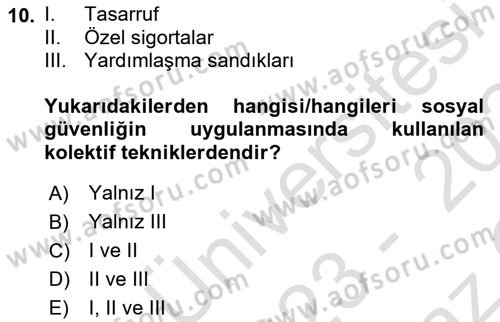 Çalışma Yaşamının Denetimi Dersi 2023 - 2024 Yılı Yaz Okulu Sınav Soruları 10. Soru