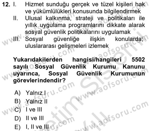 Çalışma Yaşamının Denetimi Dersi 2023 - 2024 Yılı Yaz Okulu Sınav Soruları 12. Soru