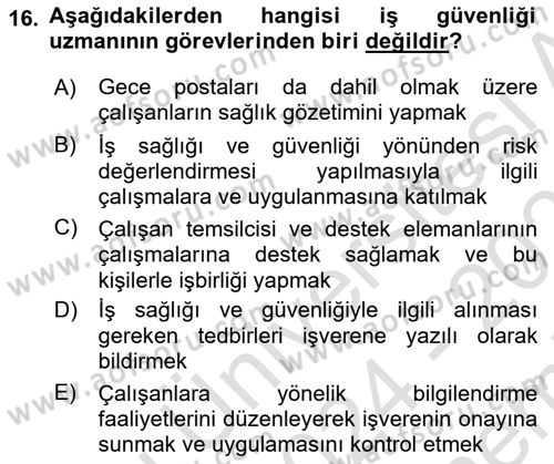 Çalışma Yaşamının Denetimi Dersi 2024 - 2025 Yılı (Final) Dönem Sonu Sınav Soruları 16. Soru