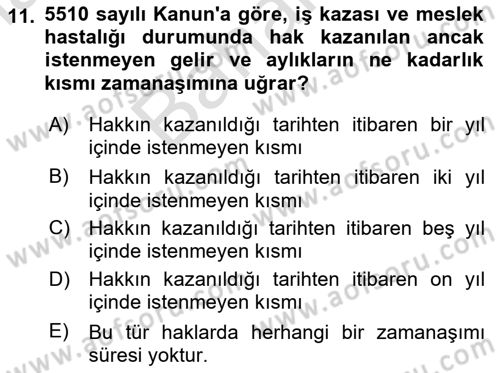 Çalışma Yaşamının Denetimi Dersi 2025 - 2026 Yılı (Final) Dönem Sonu Sınav Soruları 11. Soru