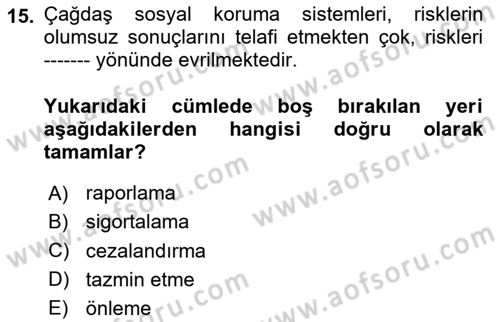 Çalışma Yaşamının Denetimi Dersi 2025 - 2026 Yılı (Final) Dönem Sonu Sınav Soruları 15. Soru