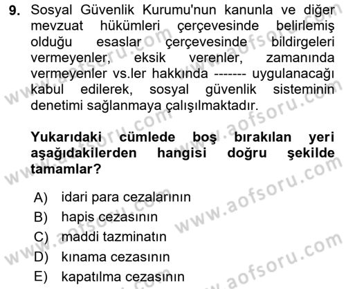 Çalışma Yaşamının Denetimi Dersi 2025 - 2026 Yılı (Final) Dönem Sonu Sınav Soruları 9. Soru