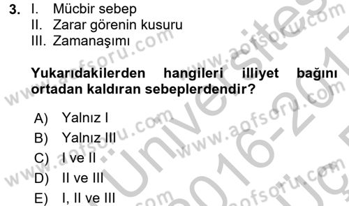 İş Sağlığı ve Güvenliği Dersi 2016 - 2017 Yılı 3 Ders Sınav Soruları 3. Soru