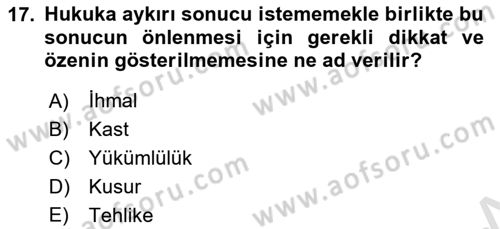 İş Sağlığı ve Güvenliği Dersi 2019 - 2020 Yılı (Vize) Ara Sınav Soruları 17. Soru