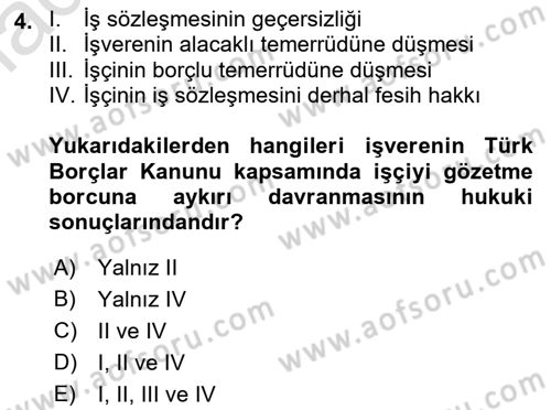 İş Sağlığı ve Güvenliği Dersi 2019 - 2020 Yılı (Final) Dönem Sonu Sınav Soruları 4. Soru
