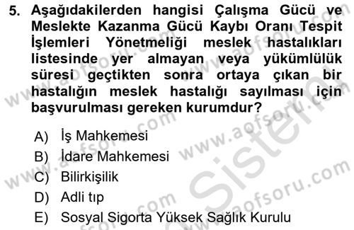 İş Sağlığı ve Güvenliği Dersi 2019 - 2020 Yılı (Final) Dönem Sonu Sınav Soruları 5. Soru