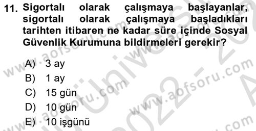 İş Sağlığı ve Güvenliği Dersi 2022 - 2023 Yılı (Vize) Ara Sınav Soruları 11. Soru